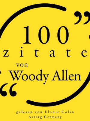 100 Zitate von Woody Allen