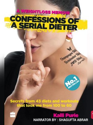 Confessions of a Serial Dieter