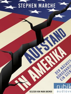 Aufstand in Amerika: Der nächste Bürgerkrieg - ein Szenario. Die brisante Reportage über die gespaltenen USA