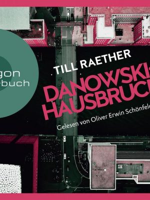 Danowski: Hausbruch