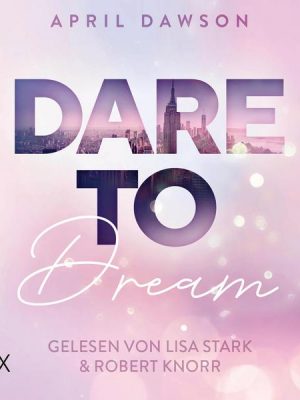 Dare to Dream