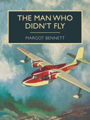 The Man Who Didn't Fly