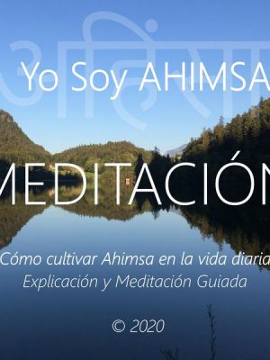 Yo Soy Ahimsa