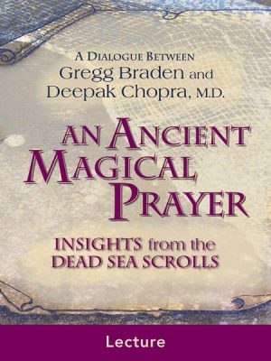 An Ancient Magical Prayer