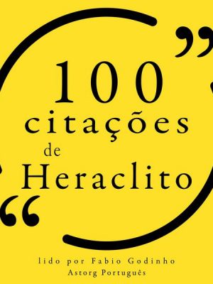 100 citações de Heráclito