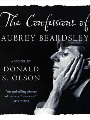 The Confessions of Aubrey Beardsley