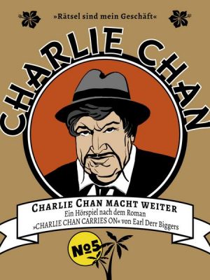 Charlie Chan macht weiter