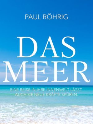 Das Meer