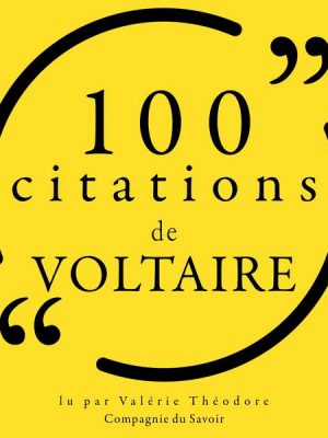 100 citations de Voltaire