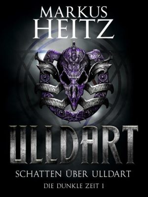 Schatten über Ulldart (Ulldart 1)