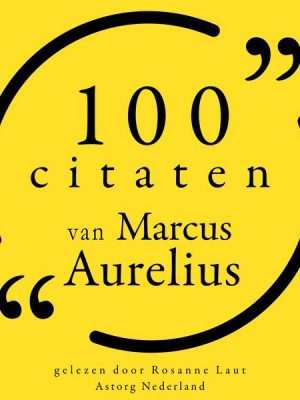 100 citaten van Marcus Aurelius