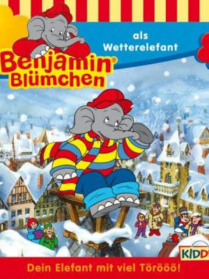 Benjamin als Wetterelefant