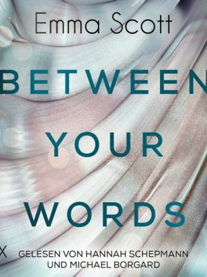 Between Your Words