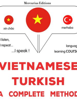 Vietnamese - Turkish : a complete method