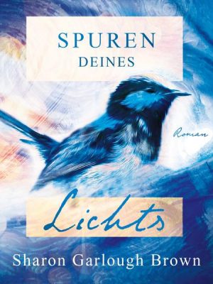 Spuren deines Lichts