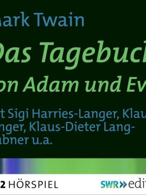 Das Tagebuch von Adam und Eva