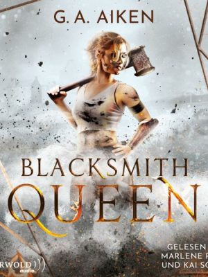 Blacksmith Queen (Blacksmith Queen 1)