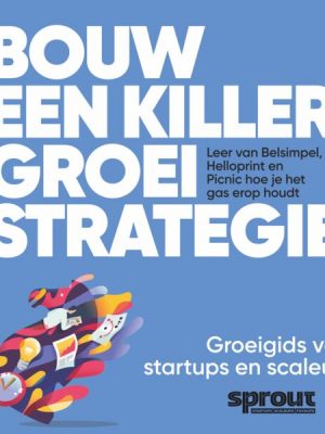 Bouw een Killer Groeistrategie