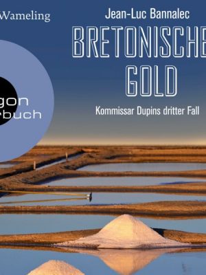 Bretonisches Gold - Kommissar Dupins dritter Fall