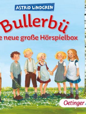 Bullerbü. Die neue große Hörspielbox