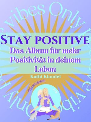 Stay Positive