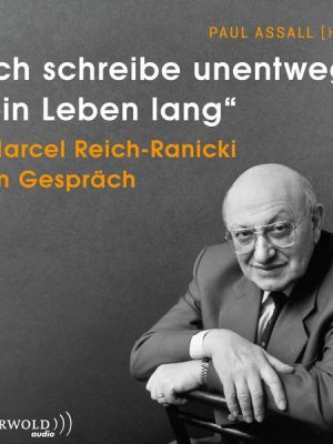 'Ich schreibe unentwegt ein Leben lang'