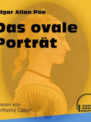 Das ovale Porträt