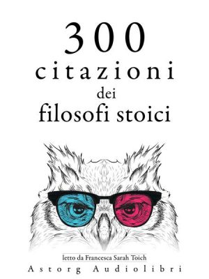 300 citazioni dei filosofi stoici