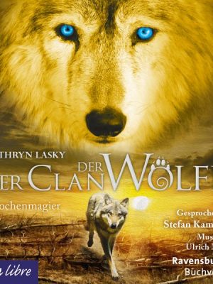 Der Clan der Wölfe. Knochenmagier