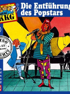 TKKG - Folge 96: Die Entführung des Popstars