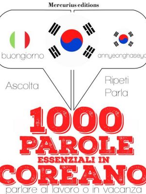 1000 parole essenziali in Coreano