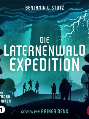 Die Laternenwald-Expedition