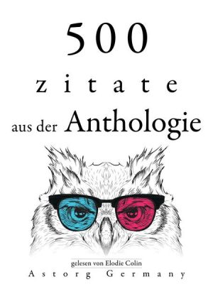 500 Anthologie-Zitate