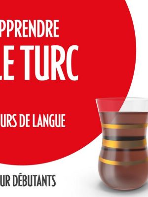 Apprendre le turc (cours de langue pour débutants)