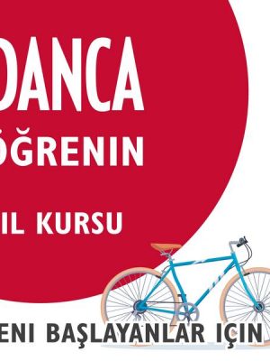 Danca Öğrenin (Yeni Başlayanlar için Dil Kursu)