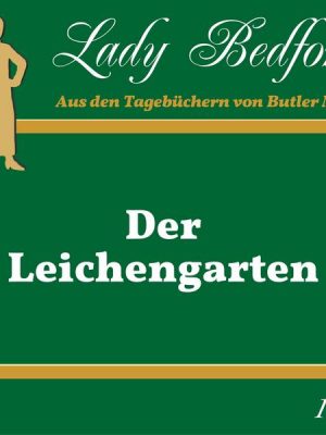 Folge 105: Der Leichengarten