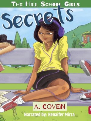 The Hill School Girls: Secrets