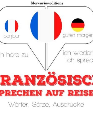 Französisch sprechen auf Reisen