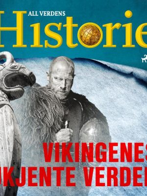 Vikingenes ukjente verden