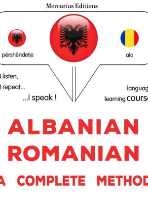 Albanian - Romanian : a complete method