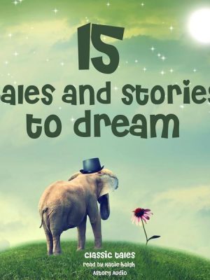 15 tales and stories to dream