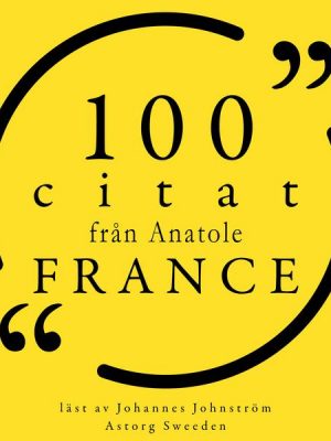 100 citat från Anatole France