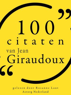 100 citaten van Jean Giraudoux