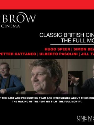 HiBrow: Classic British Cinema - The Full Monty