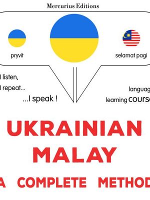 Ukrainian - Malay : a complete method