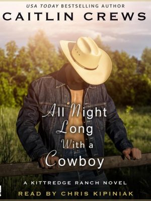 All Night Long with a Cowboy