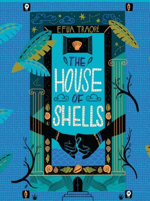 The House of Shells