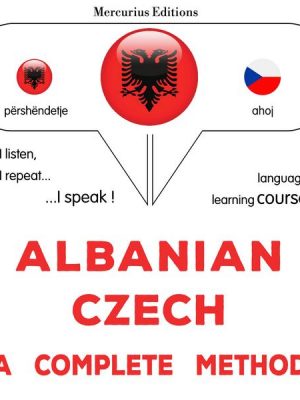 Albanian - Czech : a complete method