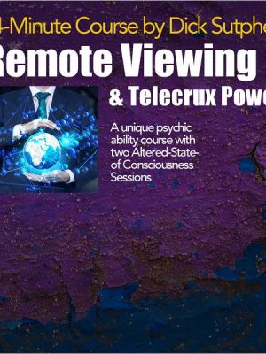 74 minute Course Remote Viewing and Telecrux Power