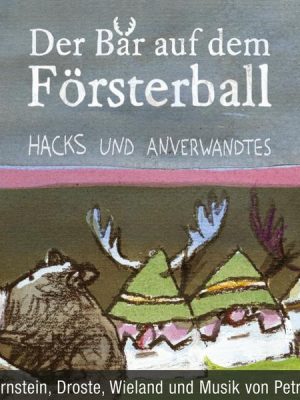 Der Bär auf dem Försterball